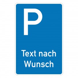 Parkplatz Text nach Wunsch